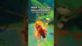 Try This NEW Sumeru GLITCH!✨ | Genshin Impact