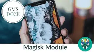 Magisk-Modules-Repo/ Universal GMS DOZE GitHub