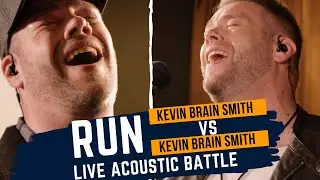 Run - Leona Lewis (Kevin Brain Smith vs. Kevin Brain Smith Cover Battle)