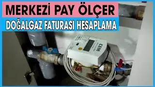 Pay Ölçer Sistemi / Merkezi sistem Doğalgaz - Doğalgaz Faturası Hesaplama