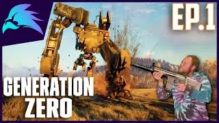 Generation Zero Ep.1-Generation Zero In 2021 Is Awesome