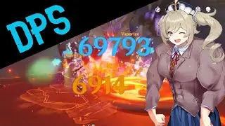 Genshin Impact: BAAARBRUUUH DPS!!!!!