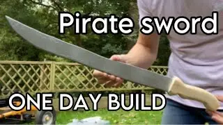 SHORT PIRATE SWORD: One Day Build