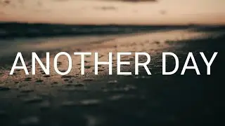 Another Day (Lyrics) - Tweellve