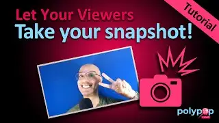 Let Your Viewers Take Your Snapshot!
