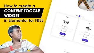 How to create content toggle widget in elementor for free!