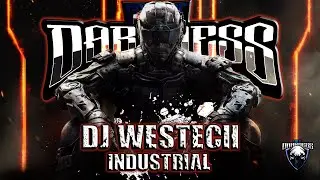 🔊🎶 DJ WESTECH SESIÓN INDUSTRIAL 2024
