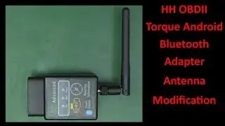 HH OBDII Torque Android Bluetooth Adapter Antenna Modification