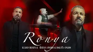 Kejoo Beats - Ronya feat. Ayhan Önder & Bakan Önder