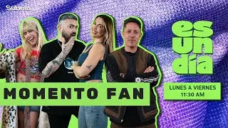 CAP 31 | ES UN DÍA | MOMENTO FAN | LOYALTTY NOS PRESENTA 
