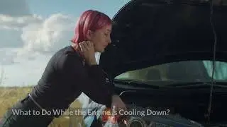 How Long to Let Engine Cool Before Adding Coolant?