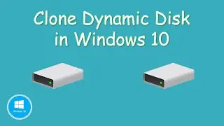 How to Clone Dynamic Disk in Windows with Ease?