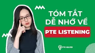 PTE Listening Gồm Bao Nhiêu Câu Hỏi? Lưu Ý Quan Trọng Về Phần Thi PTE Listening?