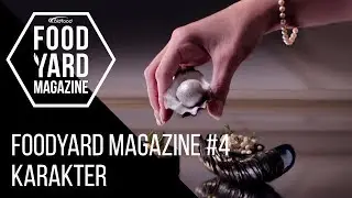 Out now: Foodyard magazine #4: karakter | Foodyard