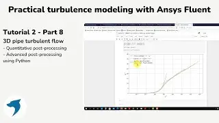 Turbulence modeling with Ansys Fluent | 3D pipe - Part 8