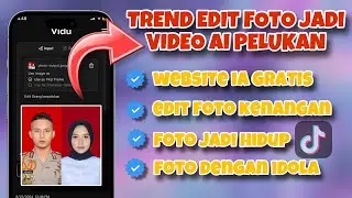 CARA EDIT FOTO AI PELUK-AN | TREND TIKTOK VIDU AI | EDIT FOTO JADI VIDEO HUG PAKE AI VIRAL TIKTOK