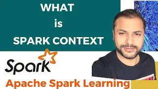 What is Spark Context | Spark Tutorial | Interview Question
