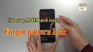 Samsung Galaxy A04E Hard reset when forgot pattern lock - Gsm Hung Vu