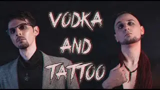 GLAMOROUS BONES  - VODKA AND TATTOO (Official Music Video)