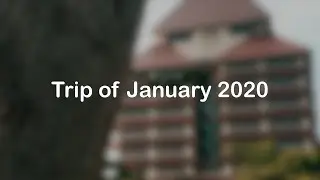 Trip of January 2020