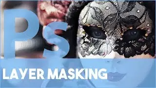 Photoshop Layer Masking