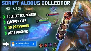 Script Skin Aldous Collector Terbaru || No Password || Full Effect Voice