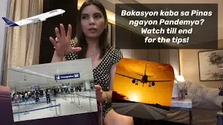 Mga tips ni Mom if you are going for vacation in Philippines during pandemic