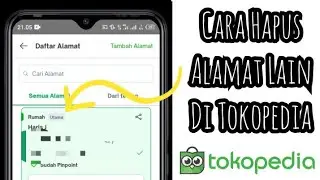 Cara Hapus Alamat Lain Di Tokopedia 2023