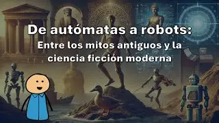 From automata to robots: between ancient myths and modern science fiction
