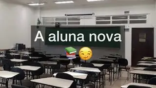 ASMR | A ALUNA NOVA