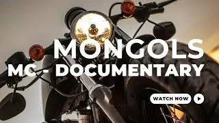Mongols Motorcycle Club - 2024 Documentary