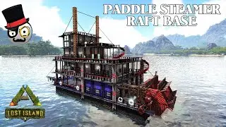 Ark: Raft Base Build - American Paddle Steamer - Boat House (Modded)