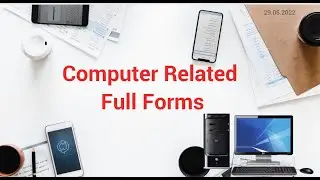 You Don't Know Full Forms of Computer?