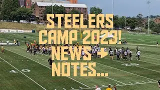 TRAINING CAMP DAY 2....NEWS AND NOTES!!  