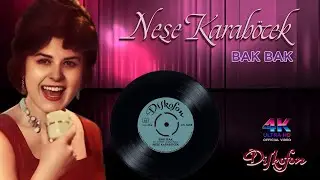 Neşe Karaböcek - Bak Bak - 4K Official Slayt Video