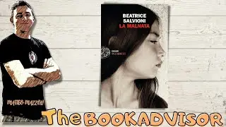 The bookadvisor 23. Beatrice Salvioni, La malnata