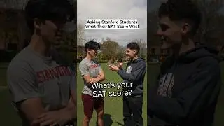 What Was Your SAT Score? 