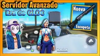 NUEVA ESCOPETA Y NUEVA ERA DE GLOO (Servidor Avanzado) | JohaanZu