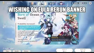 Wishing on Eula rerun banner | Genshin Impact