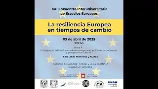 XXI Encuentro Interuniversitario de Estudios Europeos