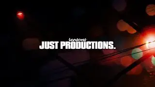 Just Productions. - reasons (Official Visualizer)