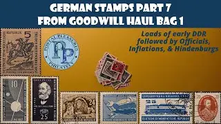 German Stamps Part 7 - Early DDR - Officials, Inflations, & Hindenburg Medallions - Goodwill Bag 1