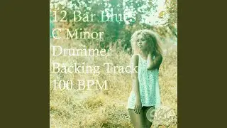 12 Bar Blues Drum Backing Track in C Minor 100 BPM, Vol. 1