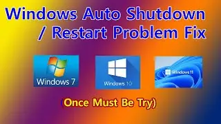 How To Fix Windows PC Automatic Restart/ Shutdown || Windows Auto Shutdown or Auto Restart Fix