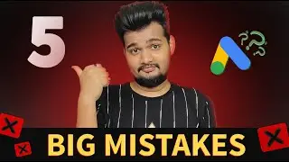 5 Mistakes Why Youtube Channel Not Grow Through Google Ads | Google ads not running after eligible