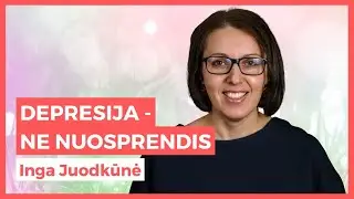 Depresijos gydymas. Mokslu grįsti, naujausi depresijos gydymo būdai