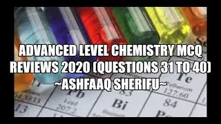 AL 2020 Chemistry MCQ Discussion 31 to 40 (English Medium)