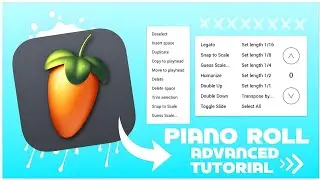 FL Studio Mobile: Piano Roll Tutorial & Tips