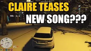 Claire Teases New Song!?! |  NoPixel RP | GTA | Angels