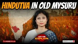 BJP’s battle for Karnataka’s old Mysuru | Let Me Explain 98 | Pooja Prasanna
